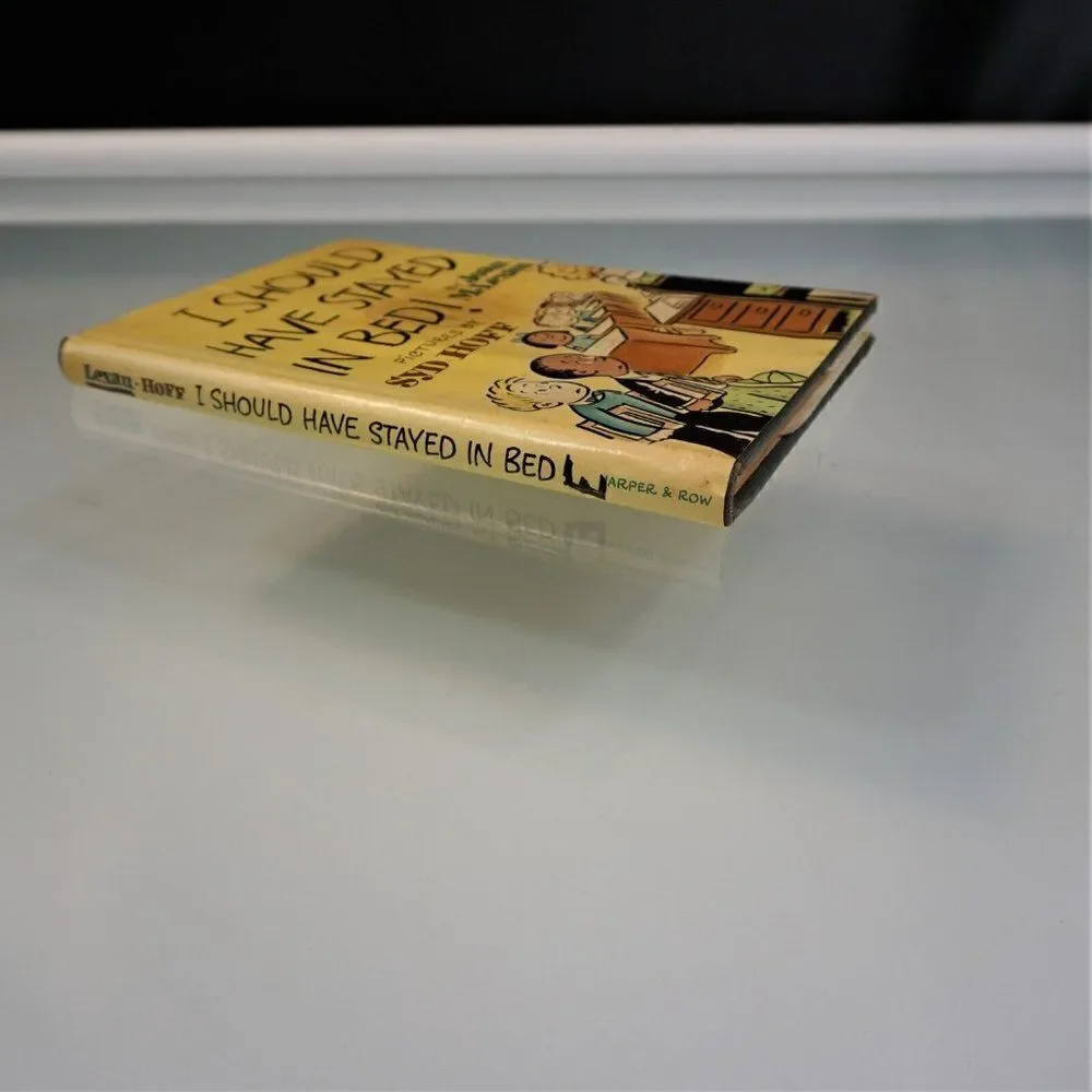 I Should Have Stayed in Bed by Joan M. Lexau 1965 Hardcover Pictures By Syd Hoff